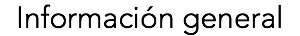 Información general